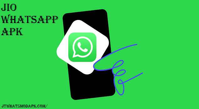 Jio WhatsApp APK