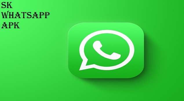 SK Whatsapp APK